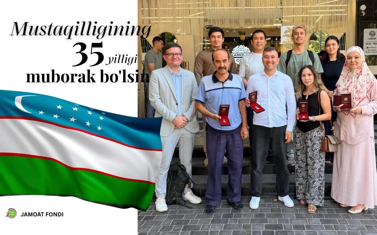 Happy Independence Day, Uzbekistan! "EZGU AMAL" Foundation Employees Receive Prestigious Award
